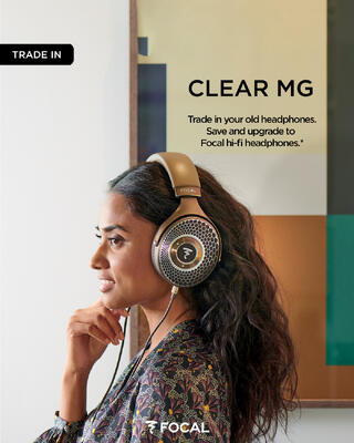 Focal Clear MG Trade in