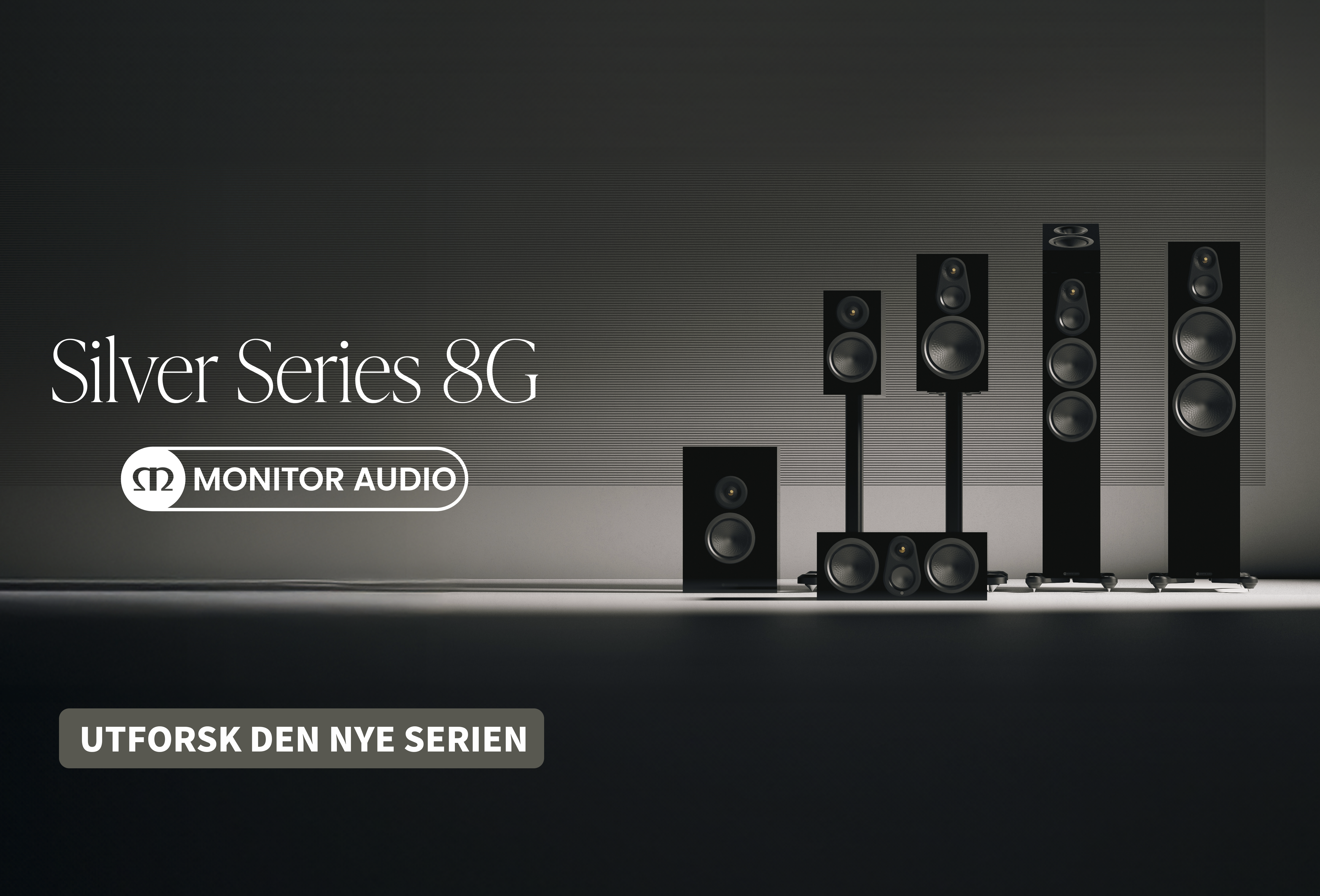 Monitor Audio Silver serie 8G Nyhet